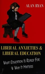 Tapa de Liberal anxieties and liberal education