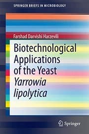 Tapa de Biotechnological Applications of the Yeast Yarrowia lipolytica