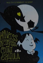 Tapa de Princess Decomposia and Count Spatula