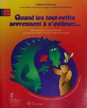 Tapa de Quand les tout-petits apprennent à s'estimer--