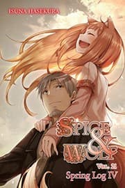 Tapa de 狼と香辛料XXI Spring Log IV (light novel)