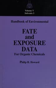 Tapa de Handbook of Environmental Fate and Exposure for Organic Chemistry, Five Volume Set