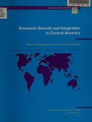 Tapa de Economic growth and integration in Central America