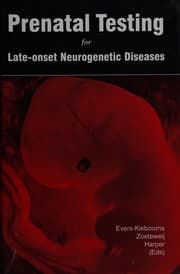 Tapa de Prenatal testing for late-onset neurogenetic diseases