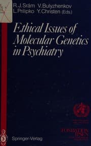 Tapa de Ethical issues of molecular genetics in psychiatry