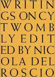 Tapa de Writings On Cy Twombly