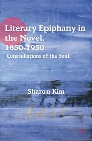 Tapa de Literary Epiphany in the Novel, 1850–1950