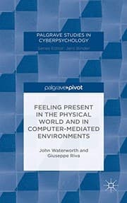 Tapa de Feeling Present in the Physical World and in Computer-Mediated Environments