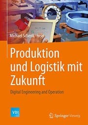 Tapa de Produktion und Logistik mit Zukunft