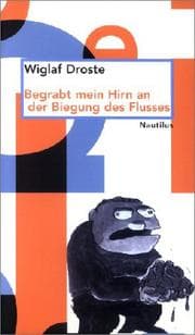 Tapa de Begrabt mein Hirn an der Biegung des Flusses