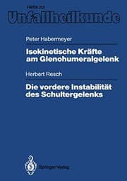 Tapa de Isokinetische Kräfte am Glenohumeralgelenk. Die vordere Instabilität des Schultergelenks