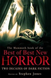 Tapa de The Mammoth Book of the Best of Best New Horror