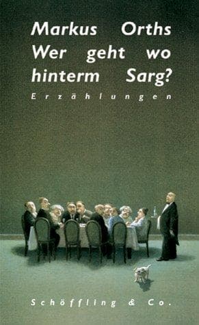 Tapa de Wer geht wo hinterm Sarg?