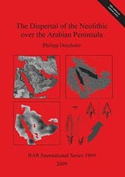 Tapa de The Dispersal of the Neolithic Over the Arabian Peninsula
