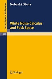 Tapa de White Noise Calculus and Fock Space