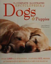 Tapa de Complete Illustrated Encyclopedia of Dogs and Puppies