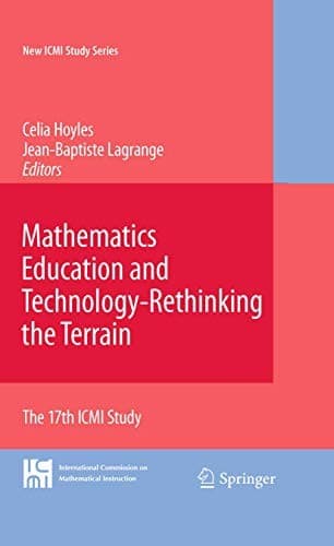 Tapa de Mathematics Education and Technology-Rethinking the Terrain