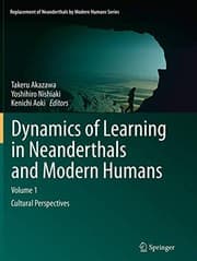 Tapa de Dynamics of Learning in Neanderthals and Modern Humans Volume 1