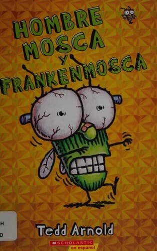 Tapa de Hombre Mosca y Frankenmosca