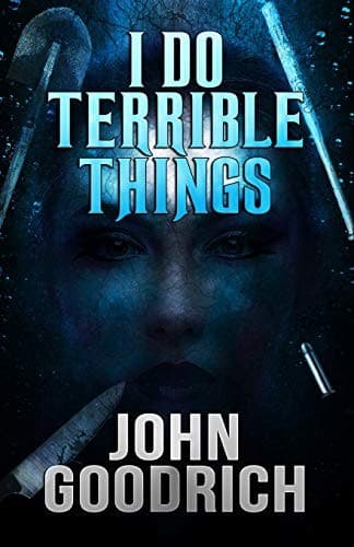 Tapa de I Do Terrible Things
