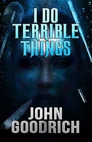 Tapa de I Do Terrible Things