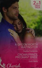 Tapa de Groom Worth Waiting For