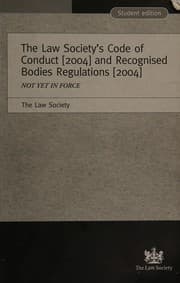 Tapa de The Law Society's code of conduct [2004] and recognised bodies regulations [2004] - not yet in force