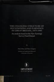 Tapa de The changing structure of occupations and earnings in Great Britain, 1975-1990