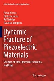 Tapa de Dynamic Fracture of Piezoelectric Materials