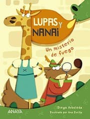 Tapa de Lupas y Nanai. Un misterio de fuego