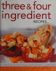 Tapa de Three and Four Ingredient Recipes