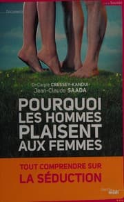 Tapa de Pourquoi les hommes plaisent aux femmes