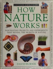 Tapa de How Nature Works (Eyewitness Science Guides)