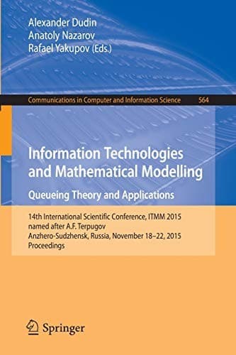 Tapa de Information Technologies and Mathematical Modelling - Queueing Theory and Applications
