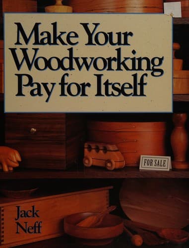 Tapa de Make your woodworking pay for itself