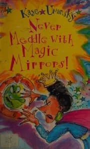 Tapa de Never Meddle with Magic Mirrors!