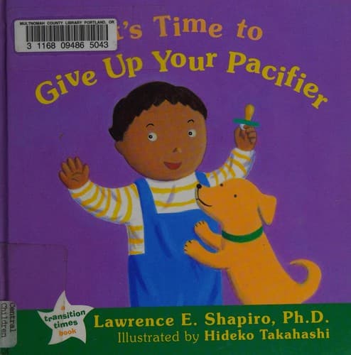 Tapa de It's time to give up your pacifier