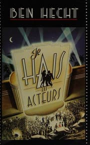 Tapa de Je hais les acteurs