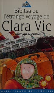 Tapa de Bibitsa, ou, L'étrange voyage de Clara Vic