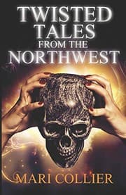 Tapa de Twisted Tales From The Northwest