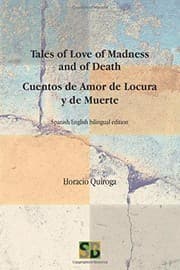 Tapa de Tales of Love of Madness and of Death / Cuentos de Amor de Locura y de Muerte