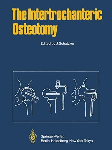 Tapa de The Intertrochanteric Osteotomy