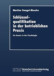 Tapa de Schlüsselqualifikation in der betrieblichen Praxis