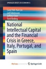 Tapa de National Intellectual Capital and the Financial Crisis in Greece, Italy, Portugal, and Spain