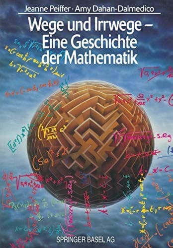 Tapa de Wege und Irrwege ― Eine Geschichte der Mathematik