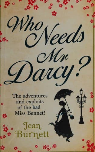 Tapa de Who needs Mr Darcy?