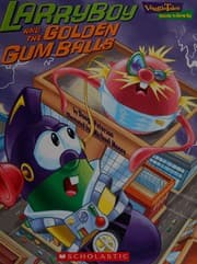 Tapa de Larry and the Golden Gum Balls (Veggie Tales - Values to Grow By (VeggieTales))