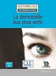 Tapa de La demoiselle aux yeux verts lecture niveau A2