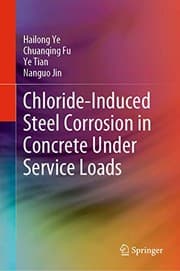 Tapa de Chloride-Induced Steel Corrosion in Concrete Under Service Loads