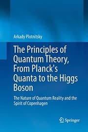 Tapa de The Principles of Quantum Theory, From Planck's Quanta to the Higgs Boson